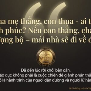 Giáo dục không phải cuộc chiến thắng thua giữa cha mẹ và con cái 49 1. Cuộc chiến thắng thua_06