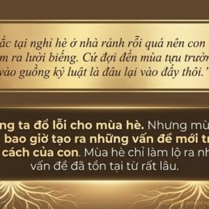 Mùa hè là lúc chiếc mặt nạ kỷ luật tự giác ở trẻ rơi xuống 42 2. Mùa hè là lúc chiếc mặt nạ kỷ luật rơi xuống_03 (1)